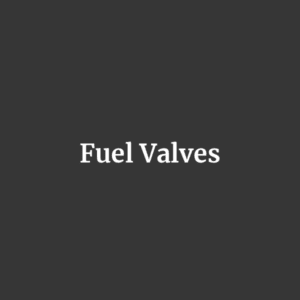 Fuel Valves