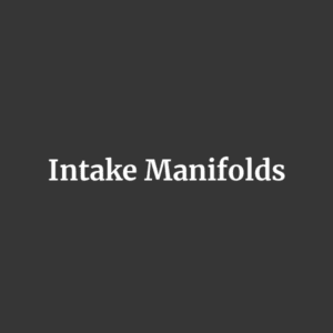 Intake Manifolds