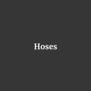 Hoses